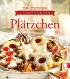 Dr. Oetker Landrezepte Plätzchen (eBook, ePUB)