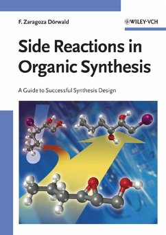 Side Reactions in Organic Synthesis (eBook, PDF) - Zaragoza Dörwald, Florencio