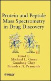 Protein and Peptide Mass Spectrometry in Drug Discovery (eBook, PDF)