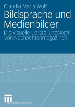 Bildsprache und Medienbilder (eBook, PDF) - Wolf, Claudia Maria