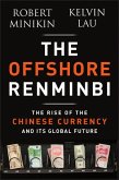 The Offshore Renminbi (eBook, PDF)