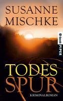 Todesspur / Kommissar Völxen Bd.4 (eBook, ePUB) - Mischke, Susanne