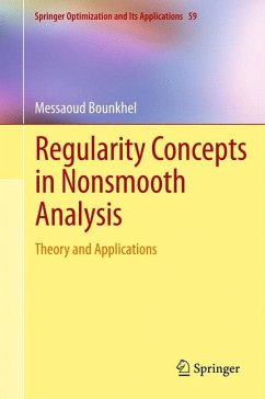 Regularity Concepts in Nonsmooth Analysis (eBook, PDF) - Bounkhel, Messaoud