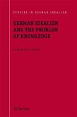 German Idealism and the Problem of Knowledge: (eBook, PDF)