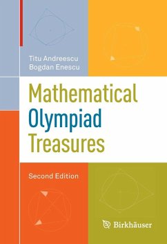 Mathematical Olympiad Treasures (eBook, PDF) - Andreescu, Titu; Enescu, Bogdan