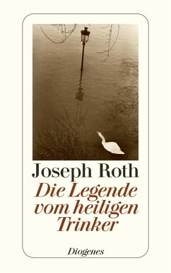 Die Legende vom heiligen Trinker (eBook, ePUB) - Roth, Joseph