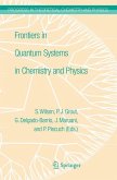 Frontiers in Quantum Systems in Chemistry and Physics (eBook, PDF)