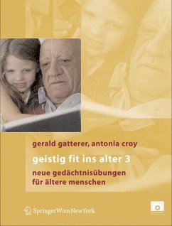Geistig fit ins Alter 3 (eBook, PDF) - Gatterer, Gerald; Croy, Antonia