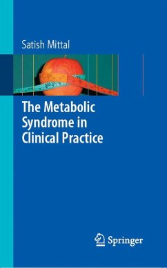 The Metabolic Syndrome in Clinical Practice (eBook, PDF) - Mittal, Satish