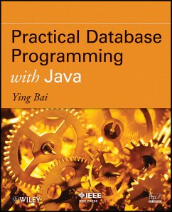 Practical Database Programming with Java (eBook, ePUB) - Bai, Ying