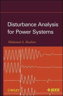 Disturbance Analysis for Power Systems (eBook, ePUB) - Ibrahim, Mohamed A.