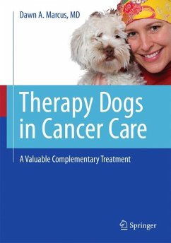 Therapy Dogs in Cancer Care (eBook, PDF) - Marcus, Dawn A.