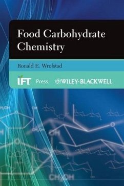 Food Carbohydrate Chemistry (eBook, ePUB) - Wrolstad, Ronald E.