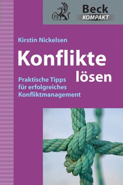 Konflikte lösen (eBook, ePUB) - Nickelsen, Kirstin