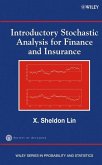 Introductory Stochastic Analysis for Finance and Insurance (eBook, PDF)