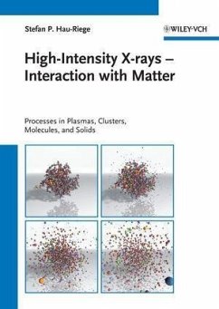 High-Intensity X-rays - Interaction with Matter (eBook, ePUB) - Hau-Riege, Stefan P.