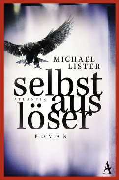 Selbstauslöser (eBook, ePUB) - Lister, Michael