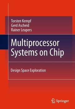 Multiprocessor Systems on Chip (eBook, PDF) - Kempf, Torsten; Ascheid, Gerd; Leupers, Rainer