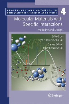 Molecular Materials with Specific Interactions - Modeling and Design (eBook, PDF)