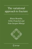 The Variational Approach to Fracture (eBook, PDF)