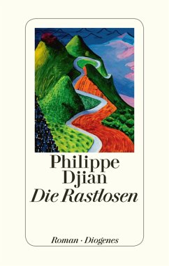 Die Rastlosen (eBook, ePUB) - Djian, Philippe