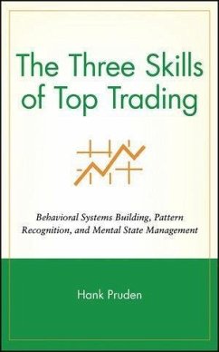 The Three Skills of Top Trading (eBook, ePUB) - Pruden, Hank