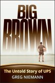 Big Brown (eBook, PDF)