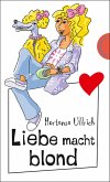 Liebe macht blond (eBook, ePUB)