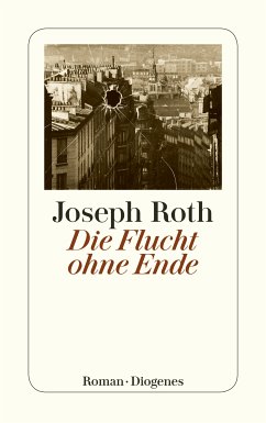 Die Flucht ohne Ende (eBook, ePUB) - Roth, Joseph