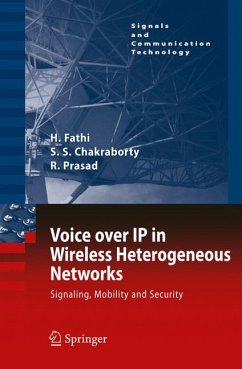 Voice over IP in Wireless Heterogeneous Networks (eBook, PDF) - Fathi, Hanane; Chakraborty, Shyam S.; Prasad, Ramjee