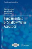 Fundamentals of Shallow Water Acoustics (eBook, PDF)