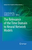 The Relevance of the Time Domain to Neural Network Models (eBook, PDF)