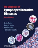 The Diagnosis of Lymphoproliferative Diseases (eBook, ePUB)