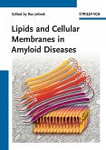 Lipids and Cellular Membranes in Amyloid Diseases (eBook, PDF)