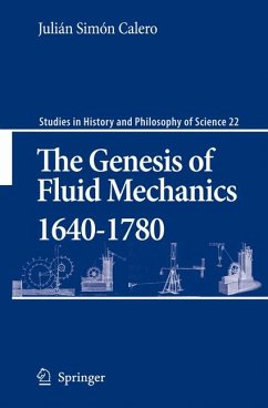 The Genesis of Fluid Mechanics 1640-1780 (eBook, PDF) - Calero, Julián Simón