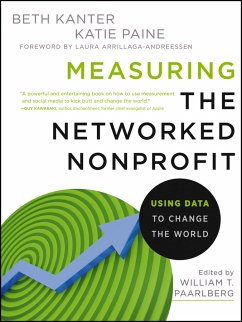 Measuring the Networked Nonprofit (eBook, ePUB) - Kanter, Beth; Paine, Katie Delahaye