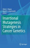Insertional Mutagenesis Strategies in Cancer Genetics (eBook, PDF)