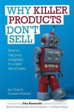 Why Killer Products Don't Sell (eBook, ePUB) - Gotts, Ian; Rowsell, Dominic