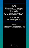 Oral Pharmacotherapy for Male Sexual Dysfunction (eBook, PDF)