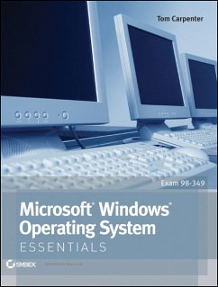 Microsoft Windows Operating System Essentials (eBook, ePUB) - Carpenter, Tom