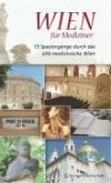 Wien für Mediziner (eBook, PDF) Wien für Mediziner (eBook, PDF)