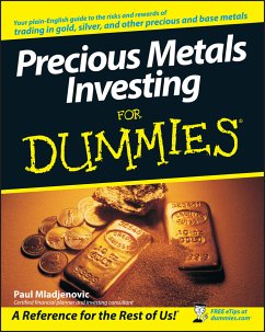 Precious Metals Investing For Dummies (eBook, ePUB) - Mladjenovic, Paul