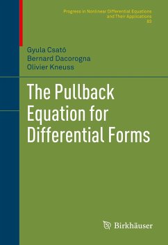 The Pullback Equation for Differential Forms (eBook, PDF) - Csató, Gyula; Dacorogna, Bernard; Kneuss, Olivier