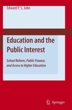 Education and the Public Interest (eBook, PDF) - St. John, Edward P.