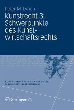 Cover Kunstrecht 3: Schwerpunkte des Kunstwirtschaftsrechts (eBook, PDF)