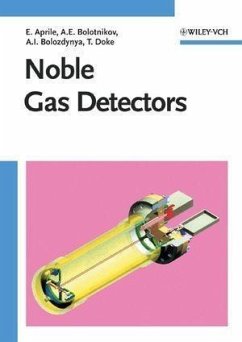 Noble Gas Detectors (eBook, PDF) - Aprile, Elena; Bolotnikov, Aleksey E.; Bolozdynya, Alexander I.; Doke, Tadayoshi