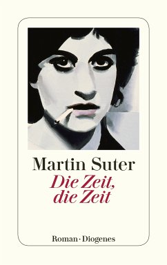 Die Zeit, die Zeit (eBook, ePUB) - Suter, Martin