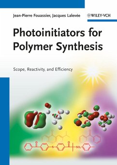 Photoinitiators for Polymer Synthesis (eBook, ePUB) - Fouassier, J. P.; Lalevée, Jacques