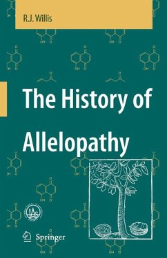 The History of Allelopathy (eBook, PDF) - Willis, R. J.