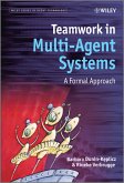 Teamwork in Multi-Agent Systems (eBook, ePUB)